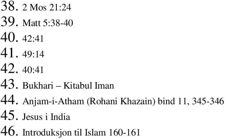 Anjam-i-Atham (Rohani Khazain) bind 11, 345-346