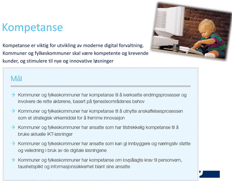 Kommuner og fylkeskommuner skal være kompetente