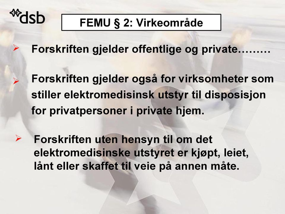 disposisjon for privatpersoner i private hjem.