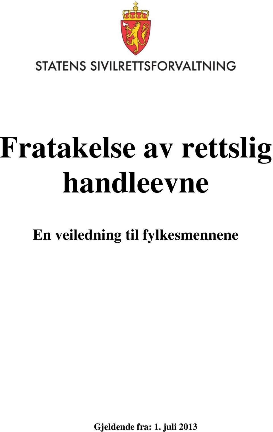 veiledning til