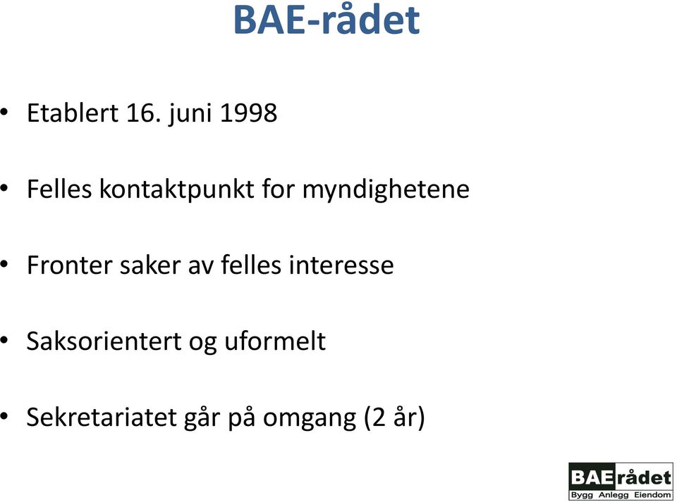 myndighetene Fronter saker av felles