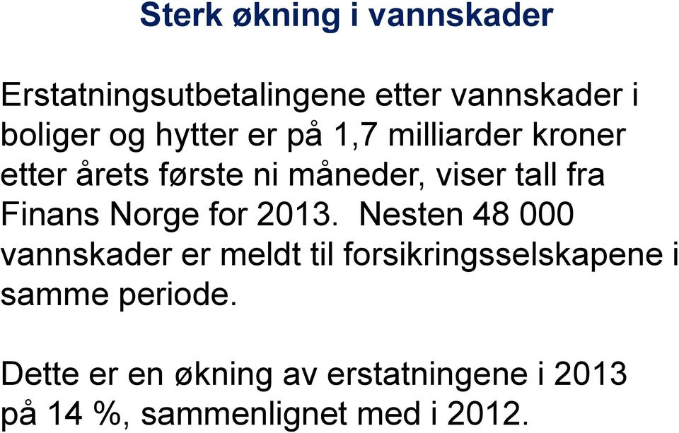 Finans Norge for 2013.