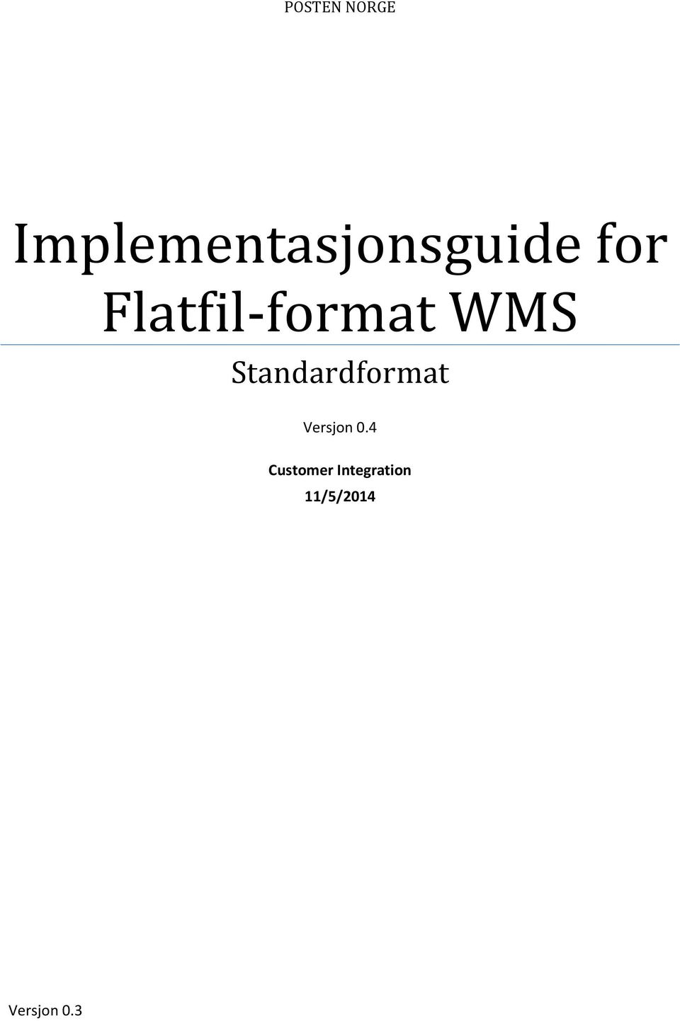 Flatfil-format WMS