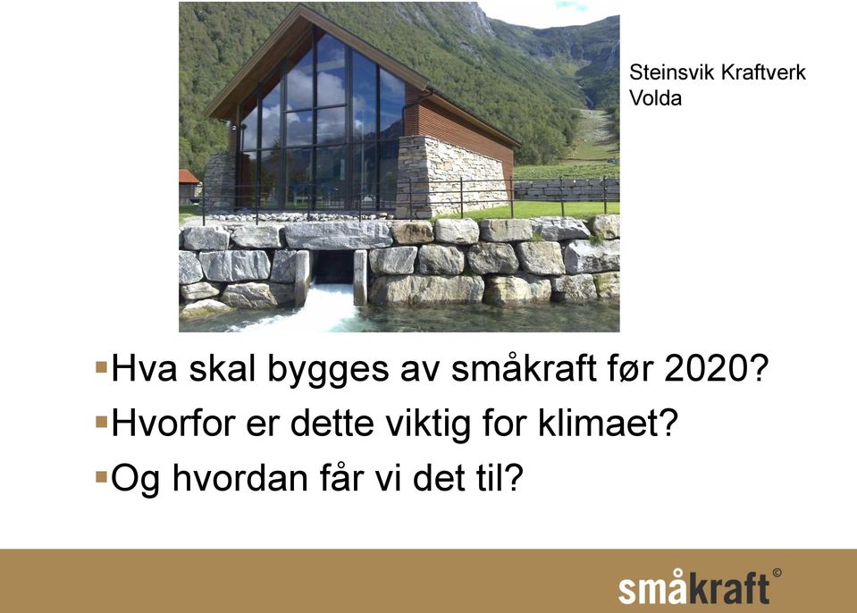 2020? Hvorfor er dette viktig