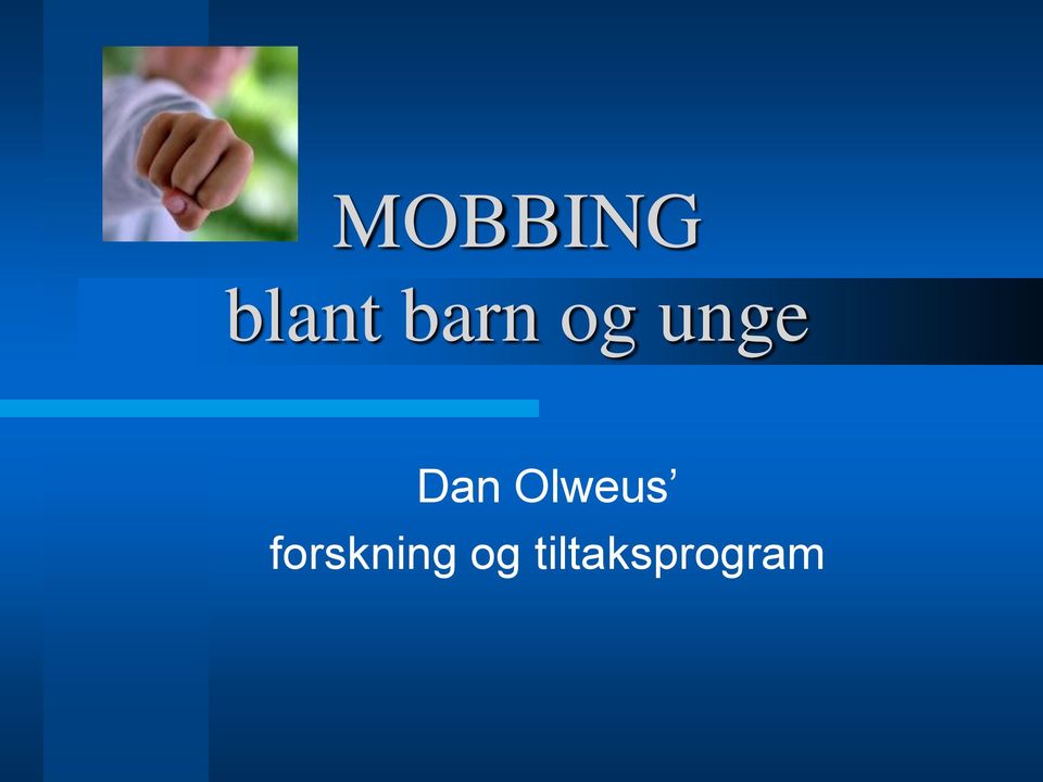 Olweus forskning