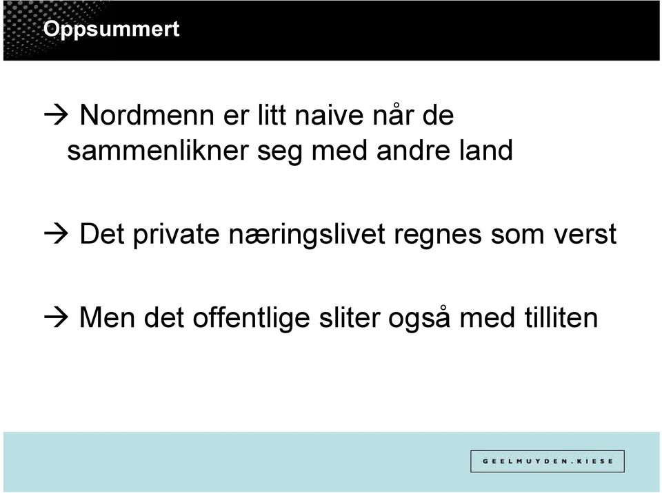 private næringslivet regnes som verst