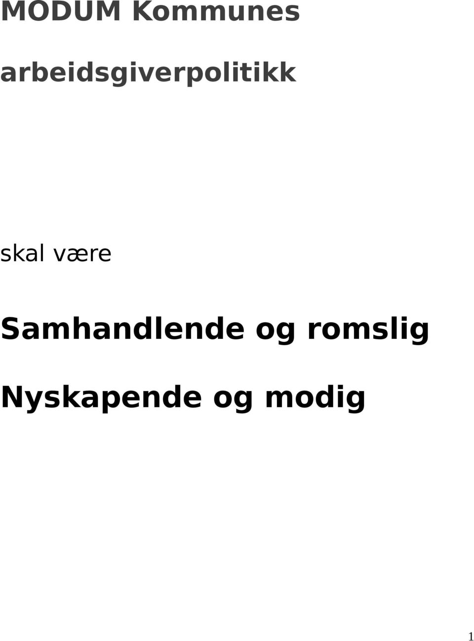 skal være Samhandlende