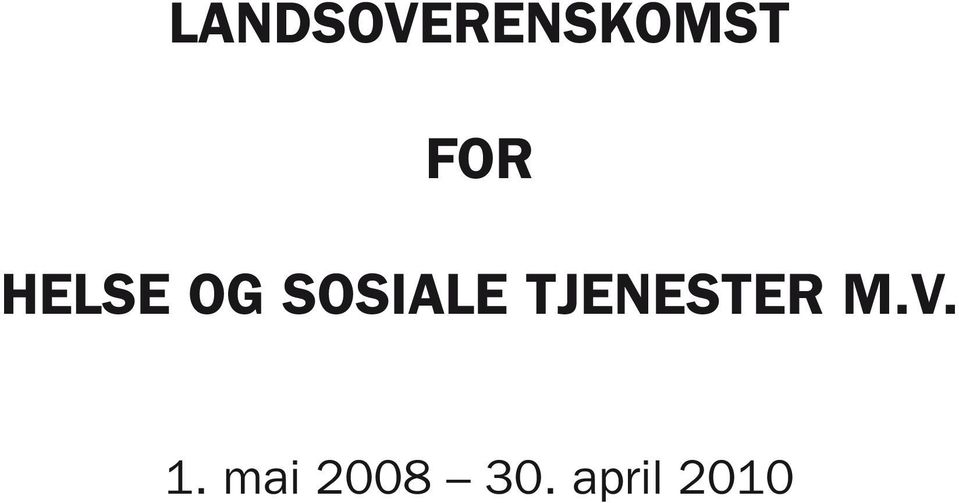 SOSIALE TJENESTER M.