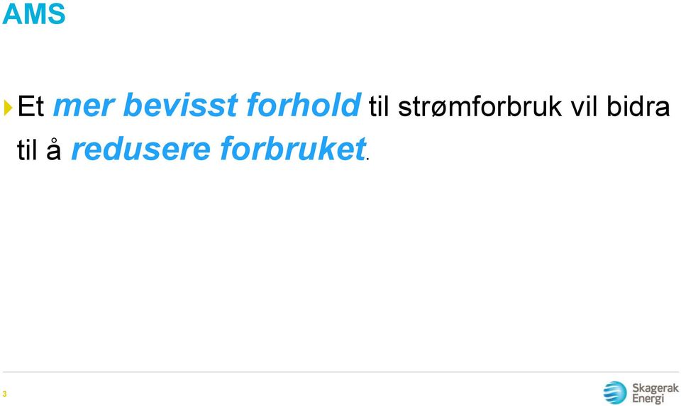 strømforbruk vil