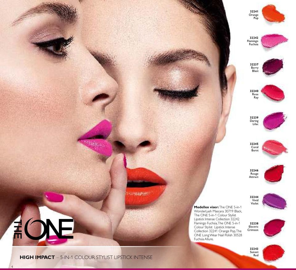 32242 Flamingo Fuchsia, The ONE 5-in-1 Colour Stylist Lipstick Intense Collection 32241 Orange Pop, The ONE Long Wear Nail