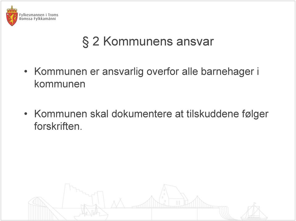 i kommunen Kommunen skal