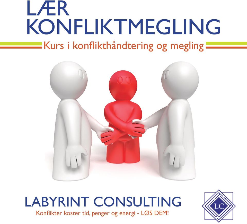 labyrint consulting Konflikter