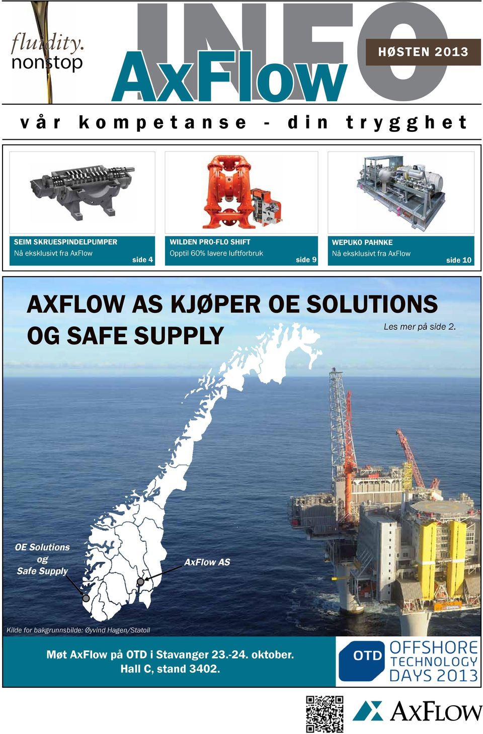 AxFlow AS kjøper OE Solutions og Safe Supply Les mer på side 2.