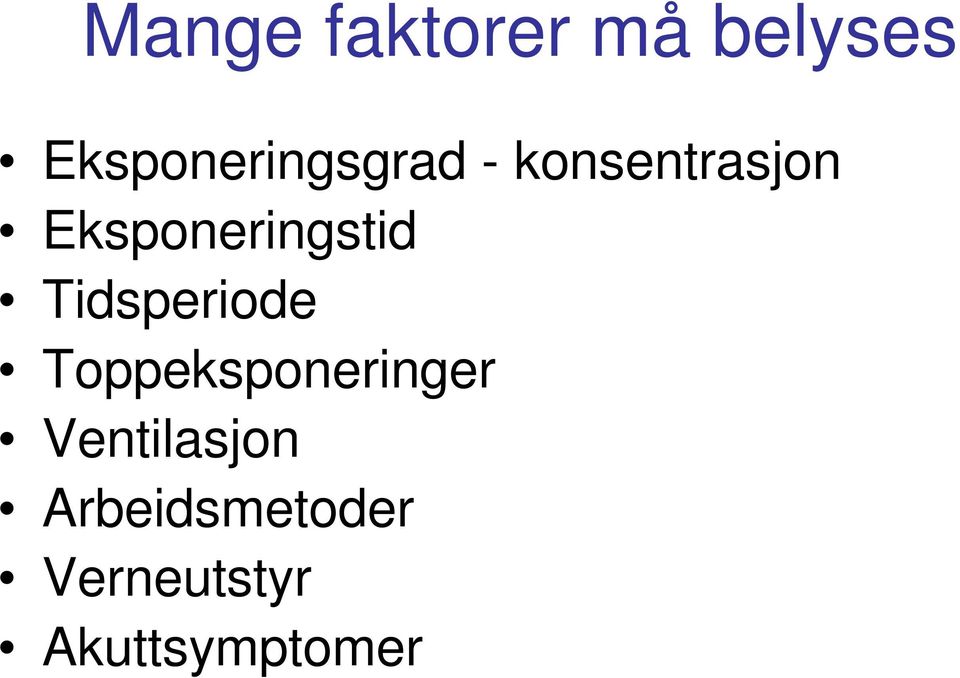 Eksponeringstid Tidsperiode