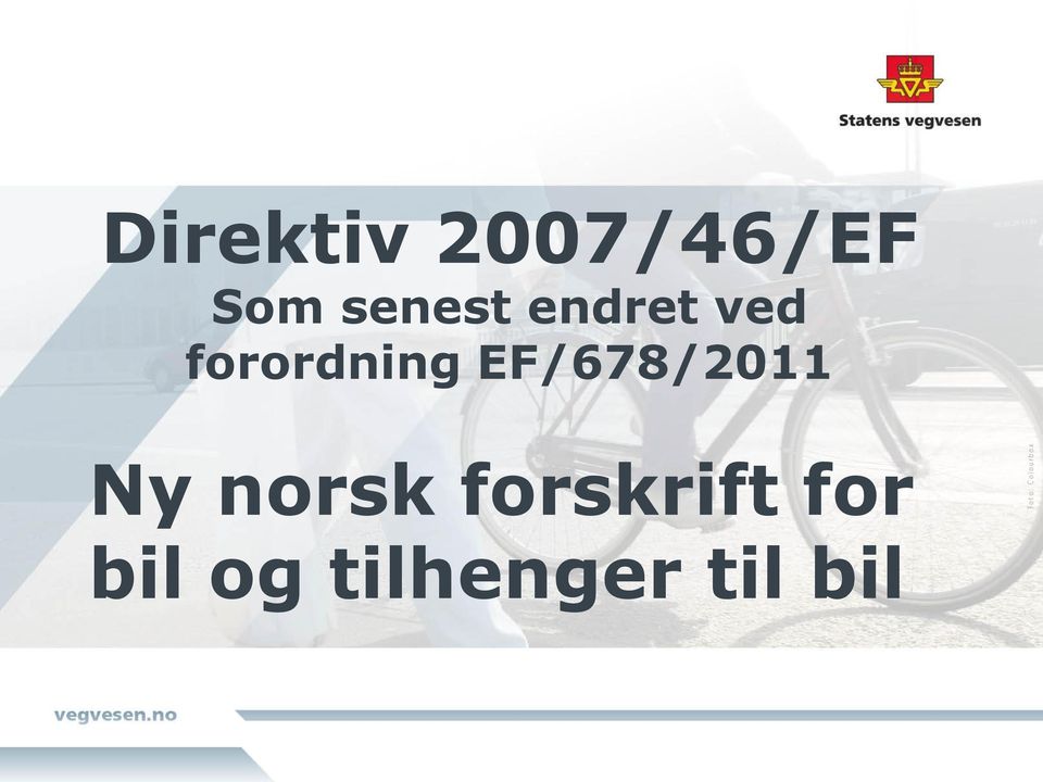forordning EF/678/2011 Ny