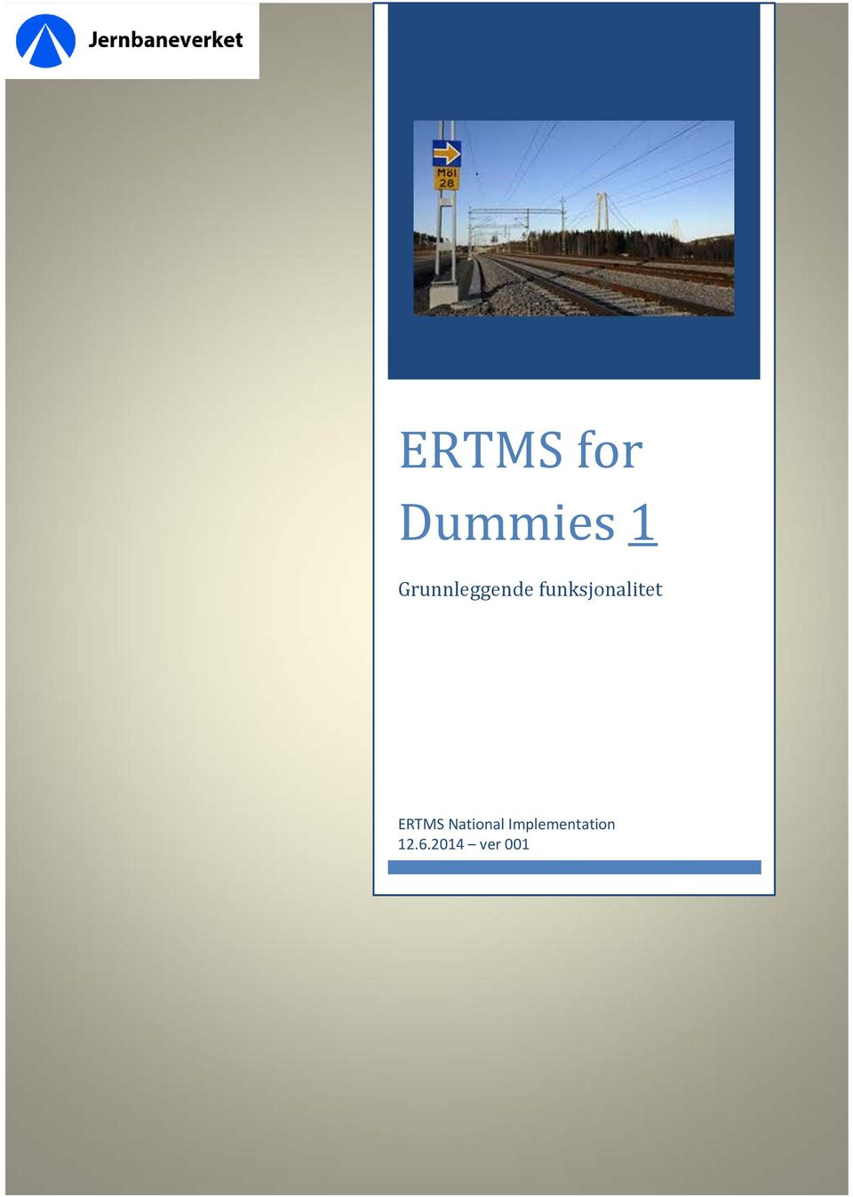 funksjonalitet ERTMS