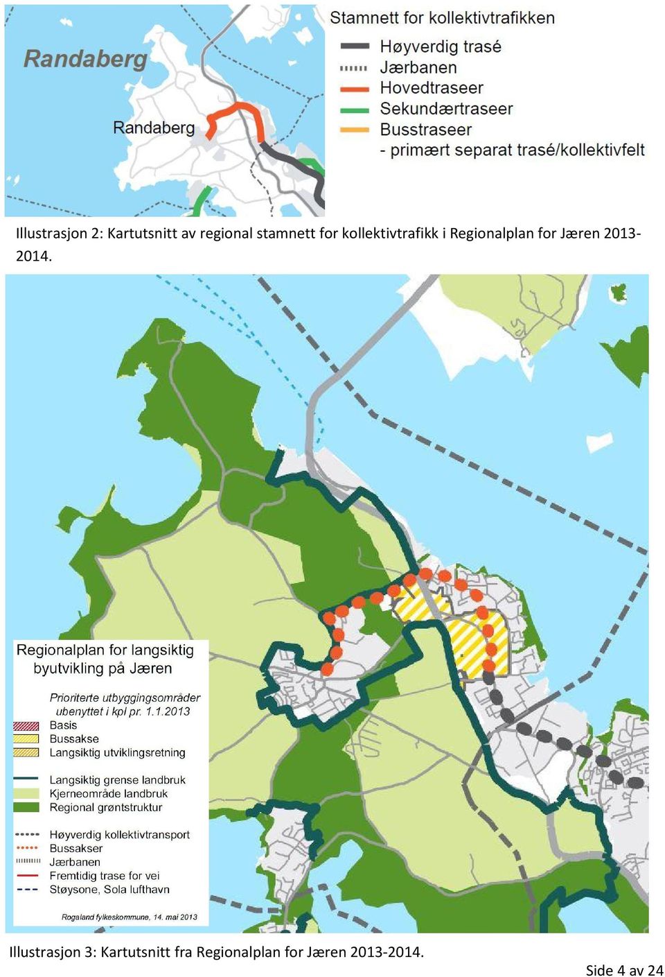 for Jæren 2013-2014.