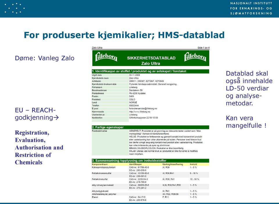 Authorisation and Restriction of Chemicals Datablad skal