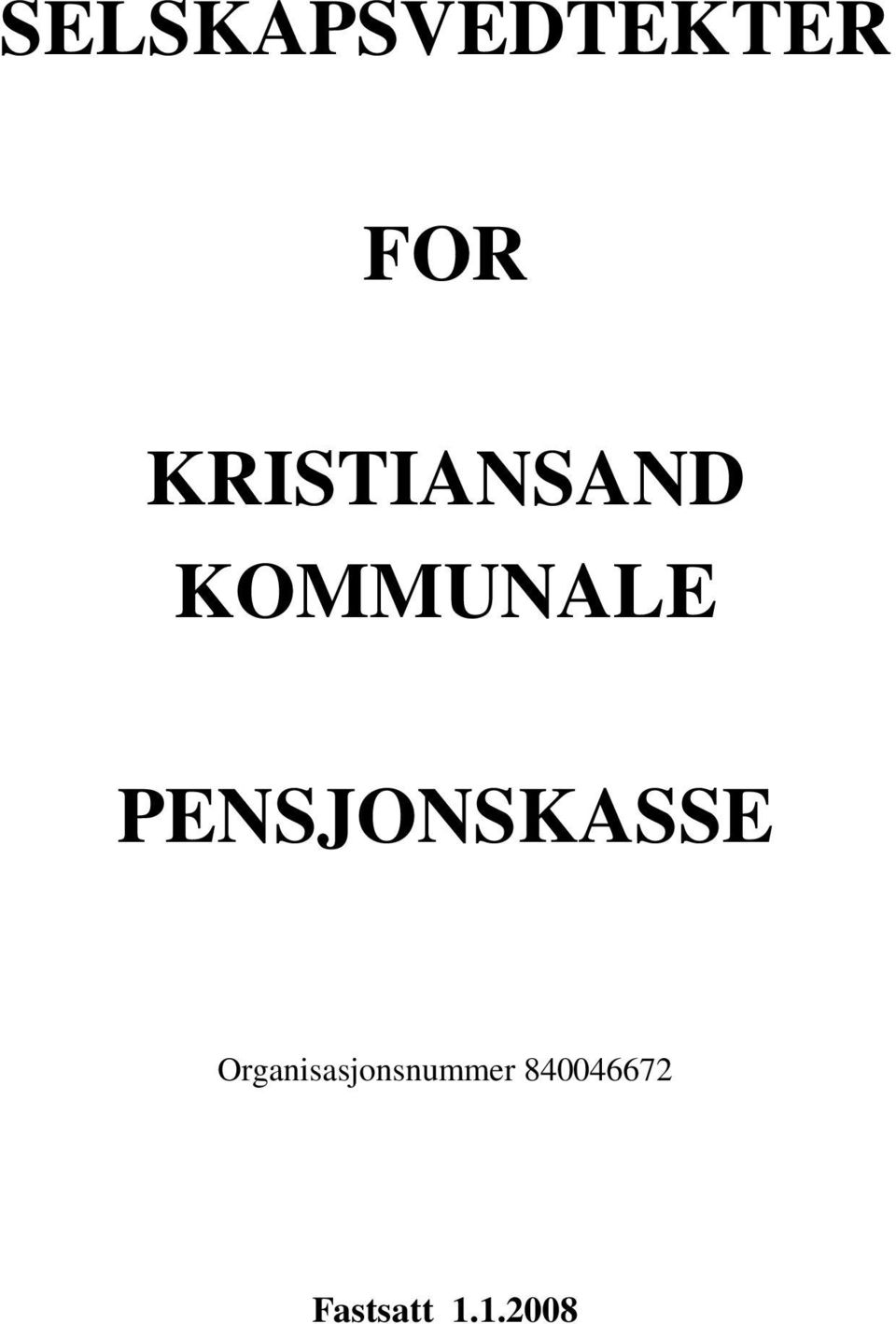 PENSJONSKASSE