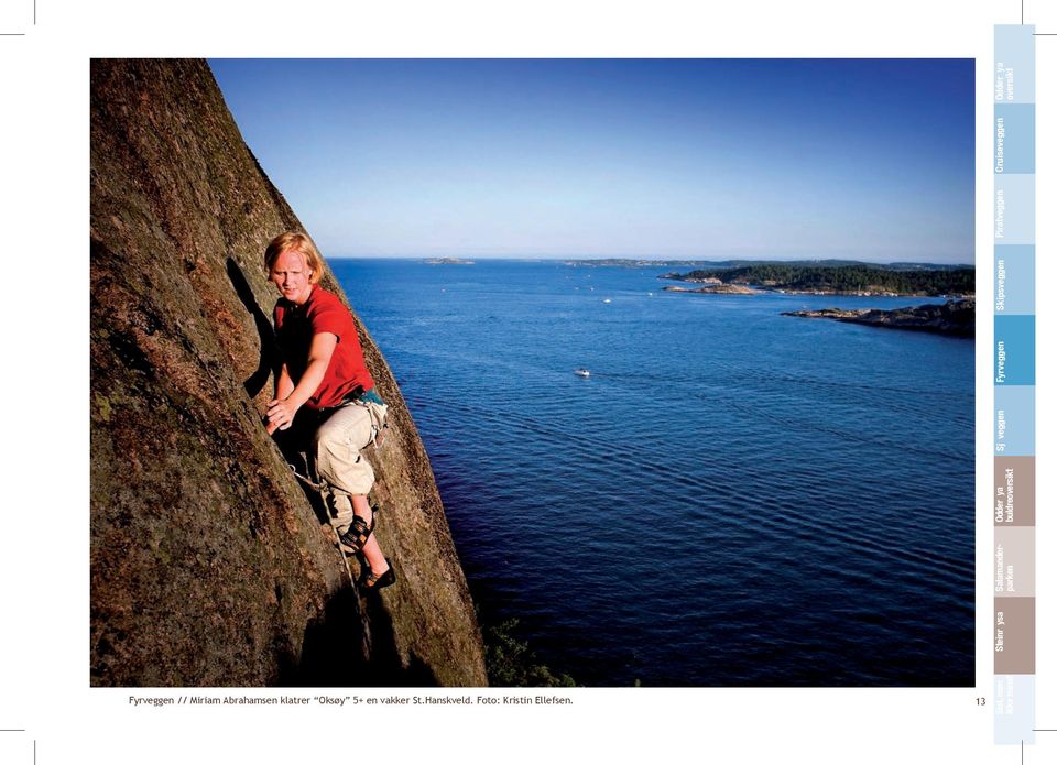 Fyrveggen // Miriam Abrahamsen klatrer Oksøy 5+ en vakker