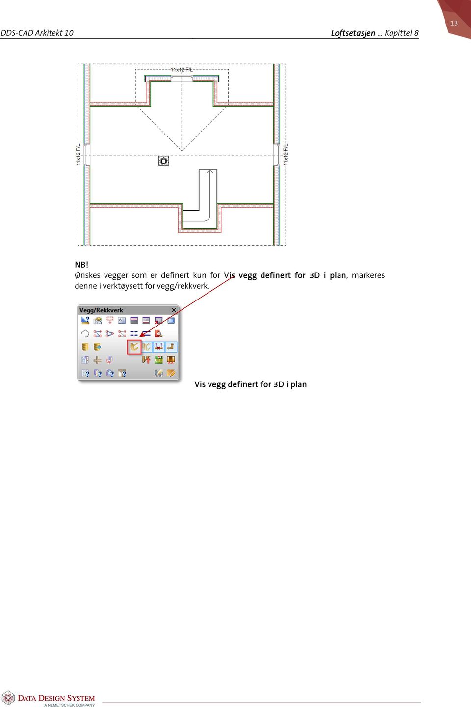 definert for 3D i plan, markeres denne i