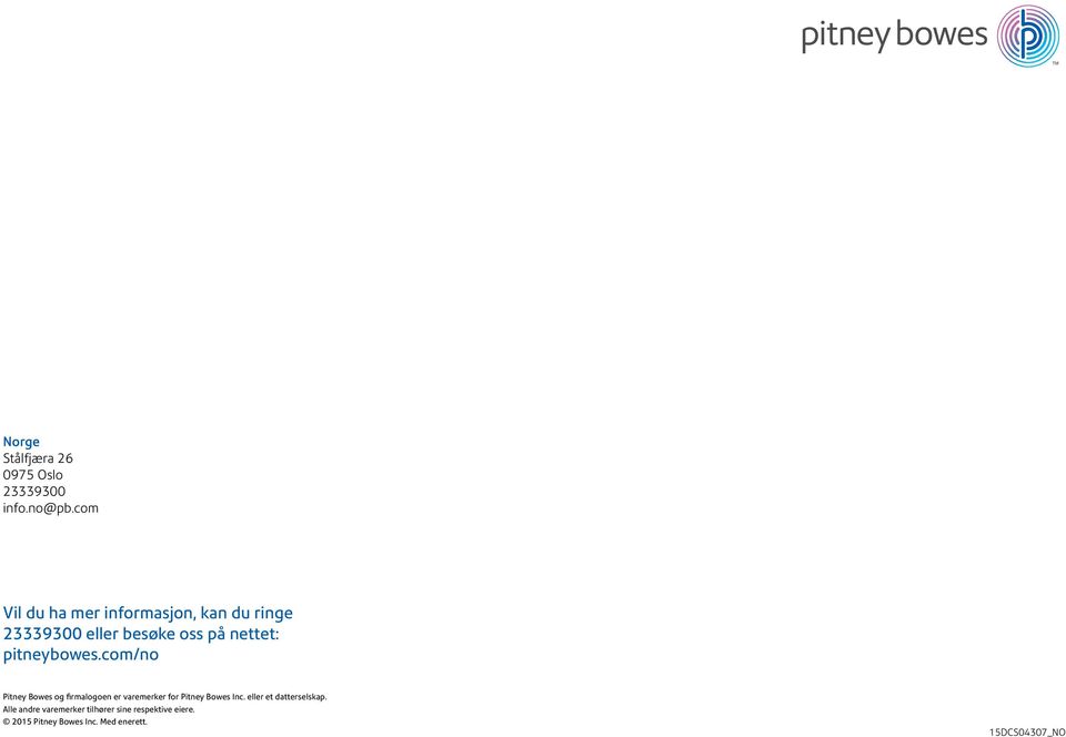 pitneybowes.com/no Pitney Bowes og firmalogoen er varemerker for Pitney Bowes Inc.