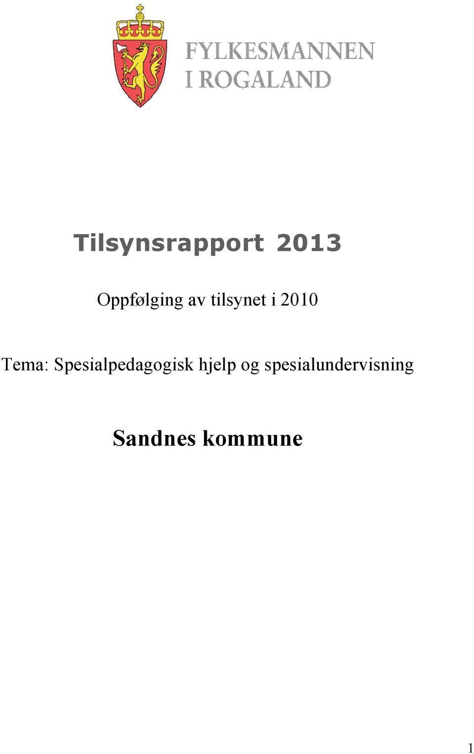 Tema: Spesialpedagogisk hjelp