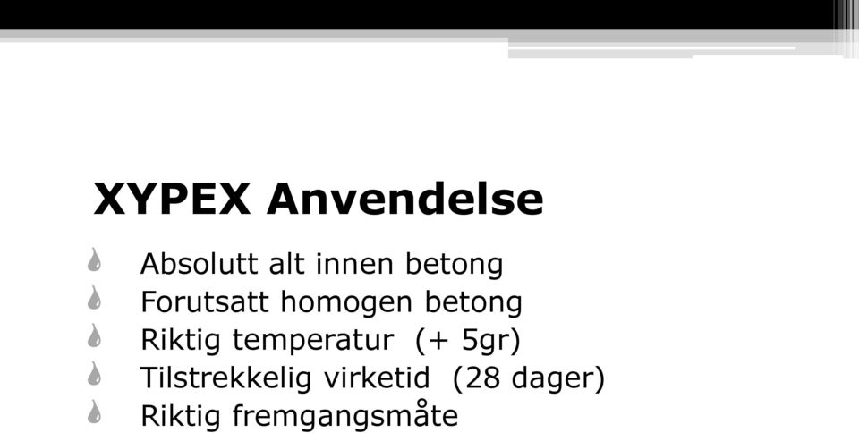 Riktig temperatur (+ 5gr)