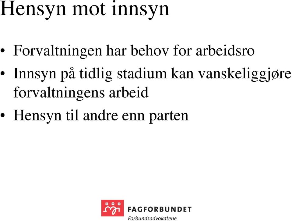 stadium kan vanskeliggjøre