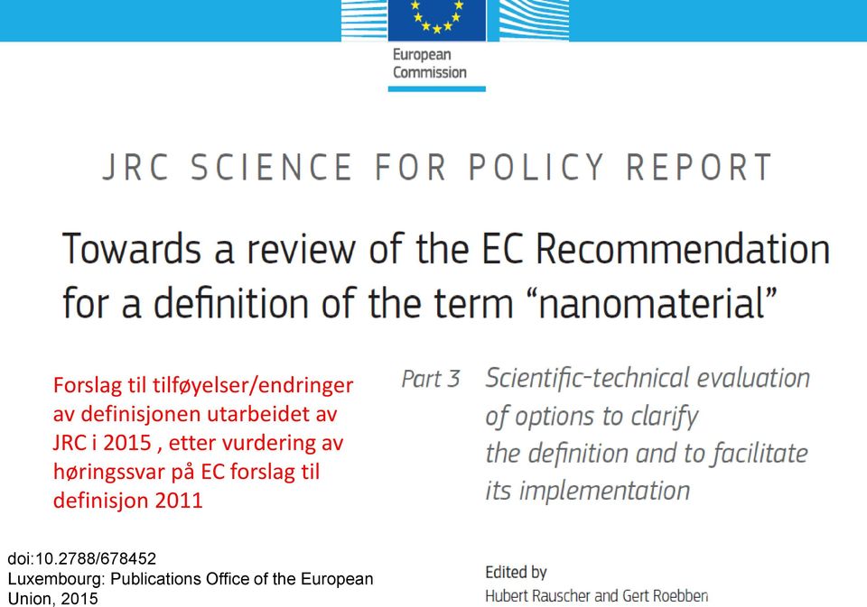 høringssvar på EC forslag til definisjon 2011 doi:10.