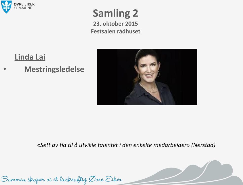 Linda Lai Mestringsledelse «Sett av