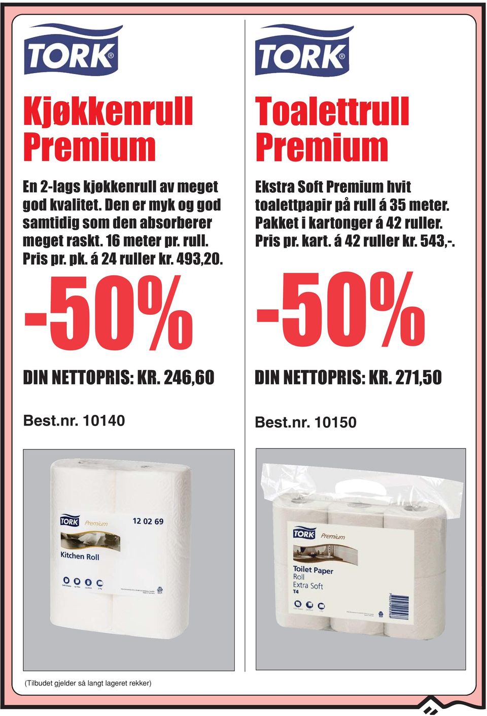 493,20. Toalettrull Premium Ekstra Soft Premium hvit toalettpapir på rull á 35 meter.