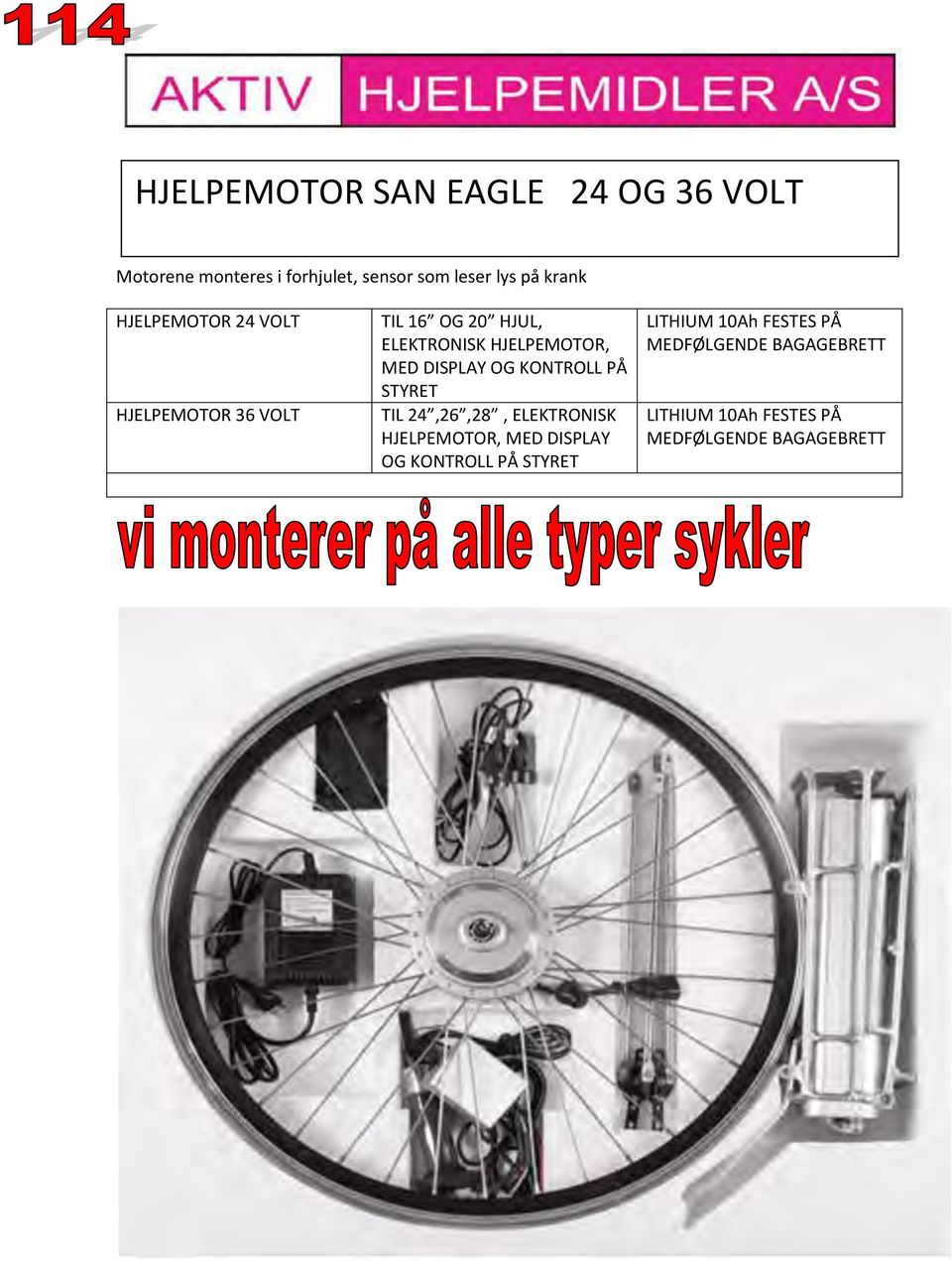 DISPLAY OG KONTROLL PÅ STYRET TIL 24,26,28, ELEKTRONISK HJELPEMOTOR, MED DISPLAY OG KONTROLL PÅ