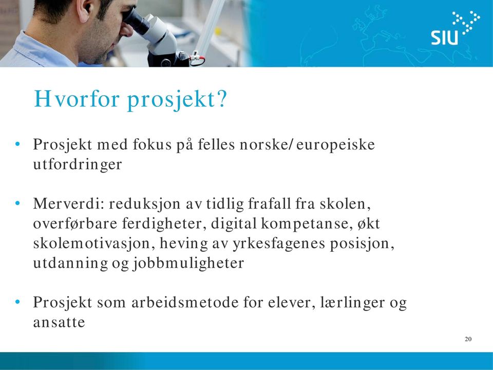 av tidlig frafall fra skolen, overførbare ferdigheter, digital kompetanse, økt