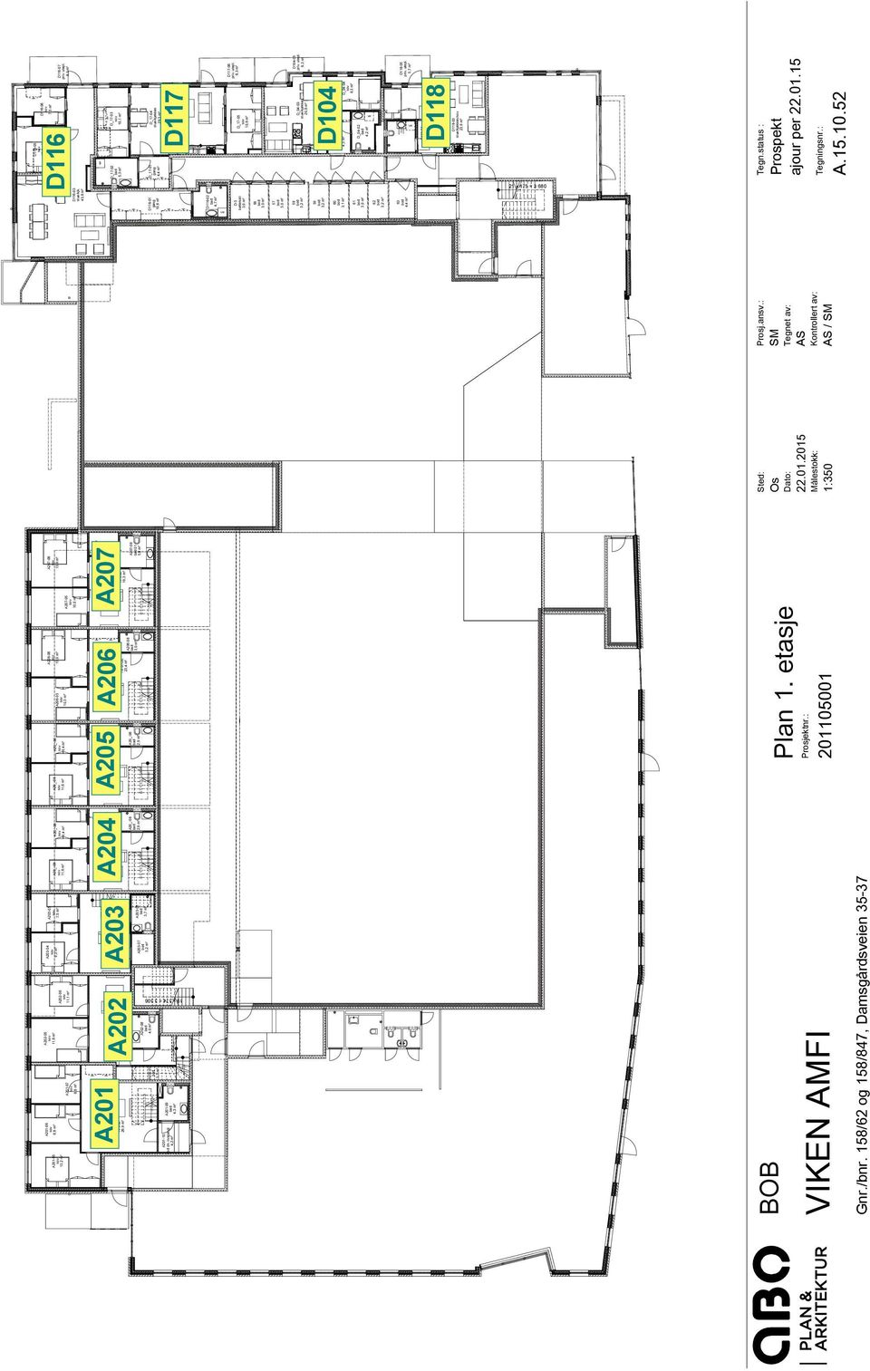 43,8 m² 21 x 175 = 3 680 D_17-02 5,3 m² D_17-01 D116-05 10,9 m² D116 D_04-01 D_04-02 D118-02 4,0 m² D_17-04 29,3 m² D_17-05 10,6 m² Tegn.status : ajour per 22.01.15 A.15.10.52 D_17-03 10,1 m² D118-03 / 23,9 m² D116-06 7,5 m² D117 D_04-03 20,8 m² D_04-04 8,3 m² D118-01 3,9 m² D116-07 priv.