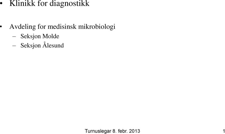 mikrobiologi Seksjon Molde