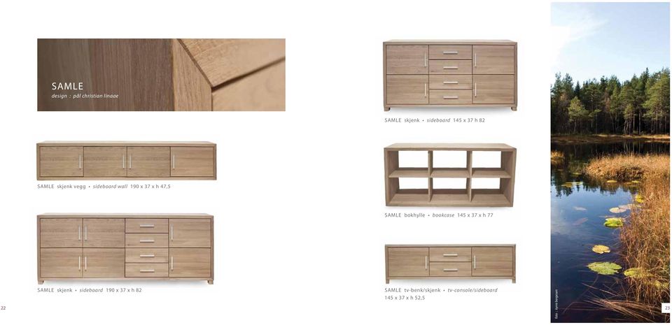 bookcase 1 x 7 x h 77 SAMLE skjenk sideboard 1 x 7 x h 2 SAMLE