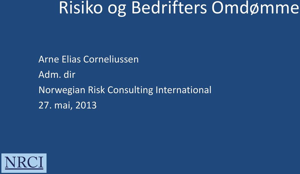 dir Norwegian Risk