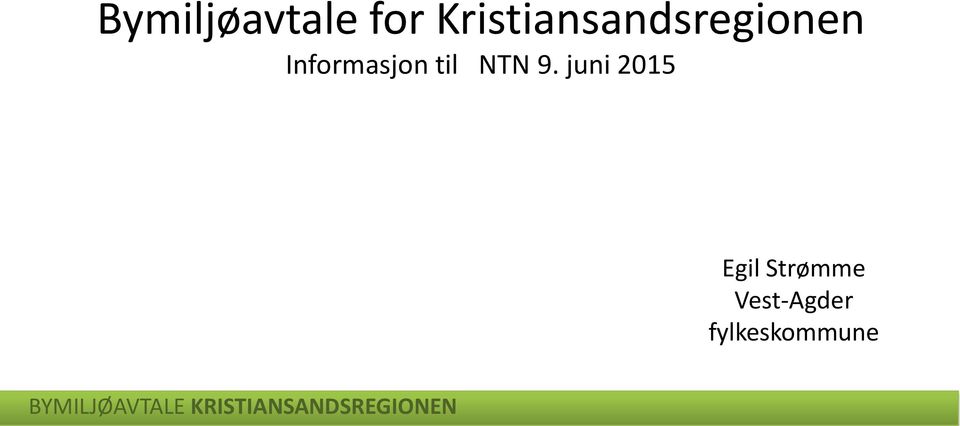 Informasjon til NTN 9.