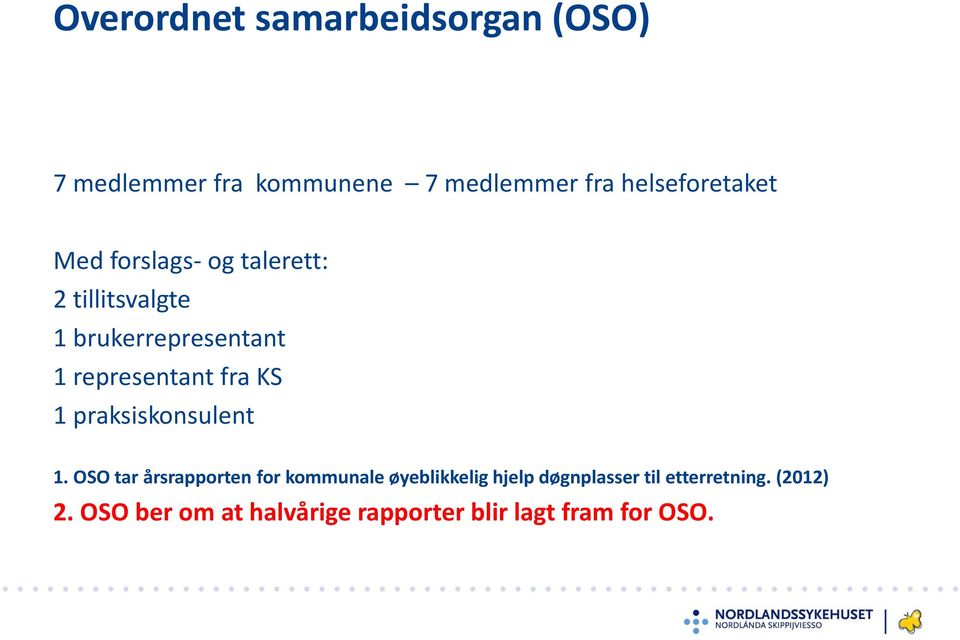 representant fra KS 1 praksiskonsulent 1.