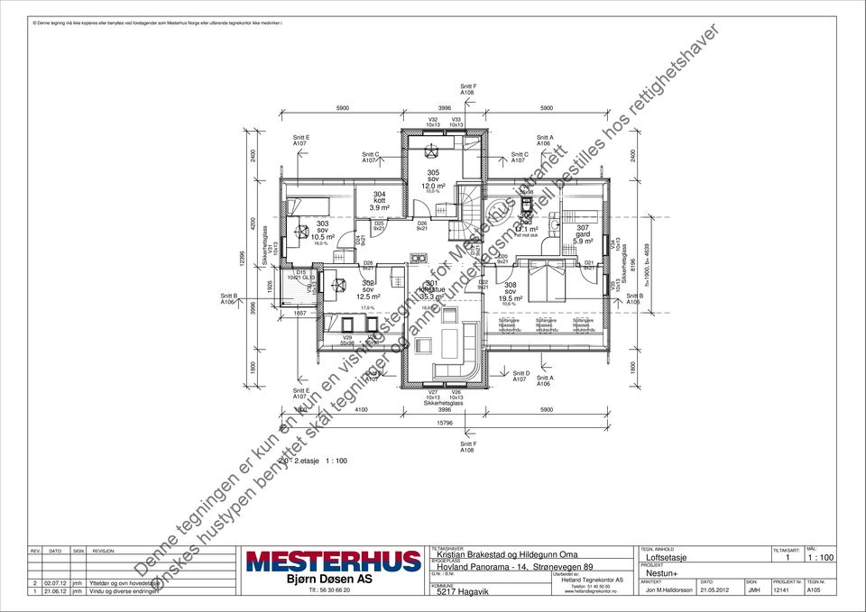 3 m² 6,0-% V27 V26 Sikkerhetsglass 800 400 3996 5900 2.0-2.etasje D28 5796 V33 A08 D9 A08 D22 D20 308 9.5 m² 0,6-% Solfangere tilpasses veluksvindu V4f 55x98 306 bad.