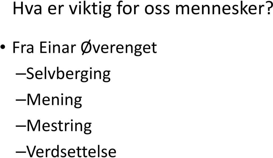 Fra Einar Øverenget