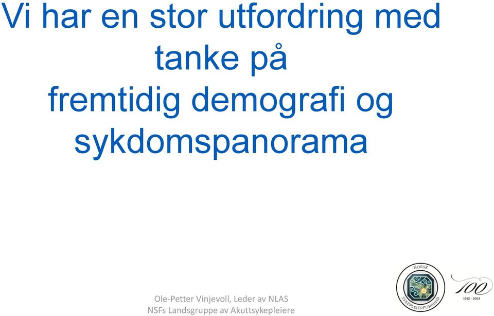 tanke på fremtidig