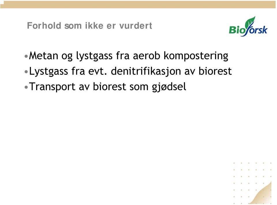 Lystgass fra evt.