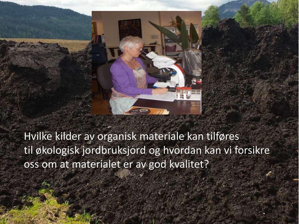 jordbruksjord og hvordan kan vi