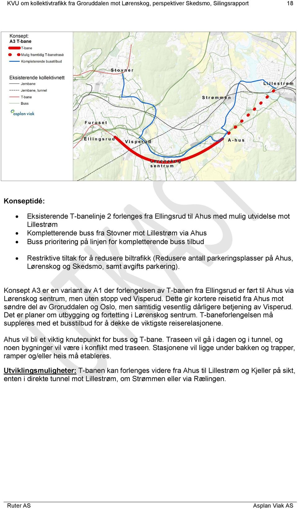 parkeringsplasser på Ahus, Lørenskog og Skedsmo, samt avgifts parkering).