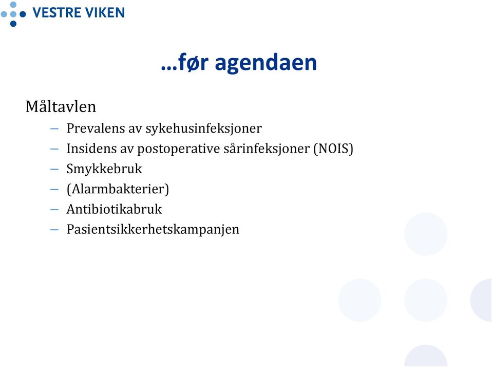 postoperative sårinfeksjoner (NOIS)