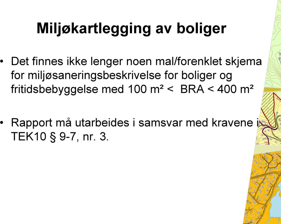 boliger og fritidsbebyggelse med 100 m² < BRA < 400 m²