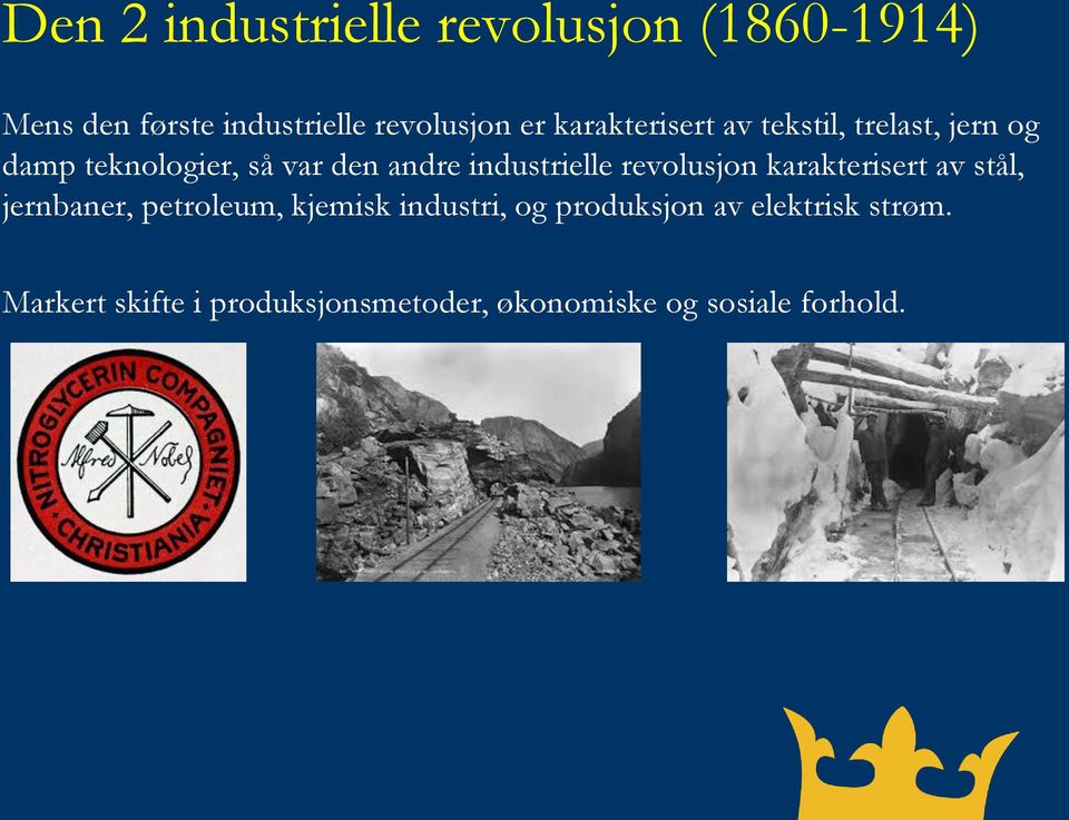 industrielle revolusjon karakterisert av stål, jernbaner, petroleum, kjemisk industri,