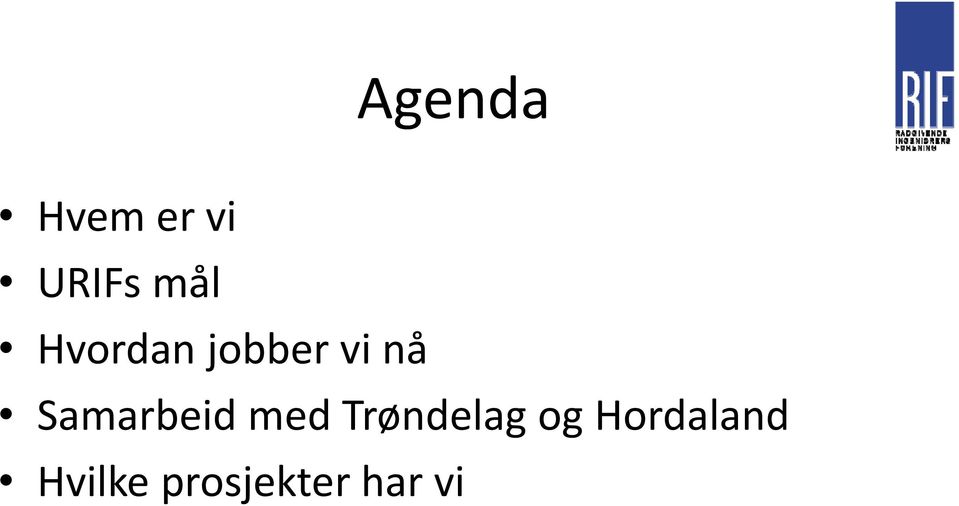 Samarbeid med Trøndelag og